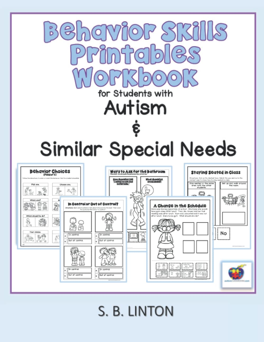 Behavior Skills Printables Workbook For Students With Autism And Similar Special Needs Book Behavior Skills Printables Workbook For Students With Autism And Similar Special Needs Book