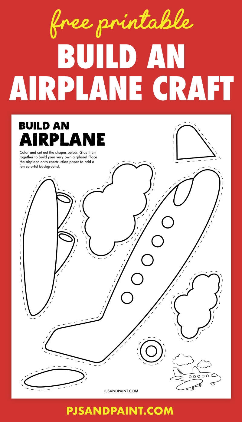 Free Printable Build An Airplane Craft Pjs And Paint Free Printable Build An Airplane Craft Pjs And Paint