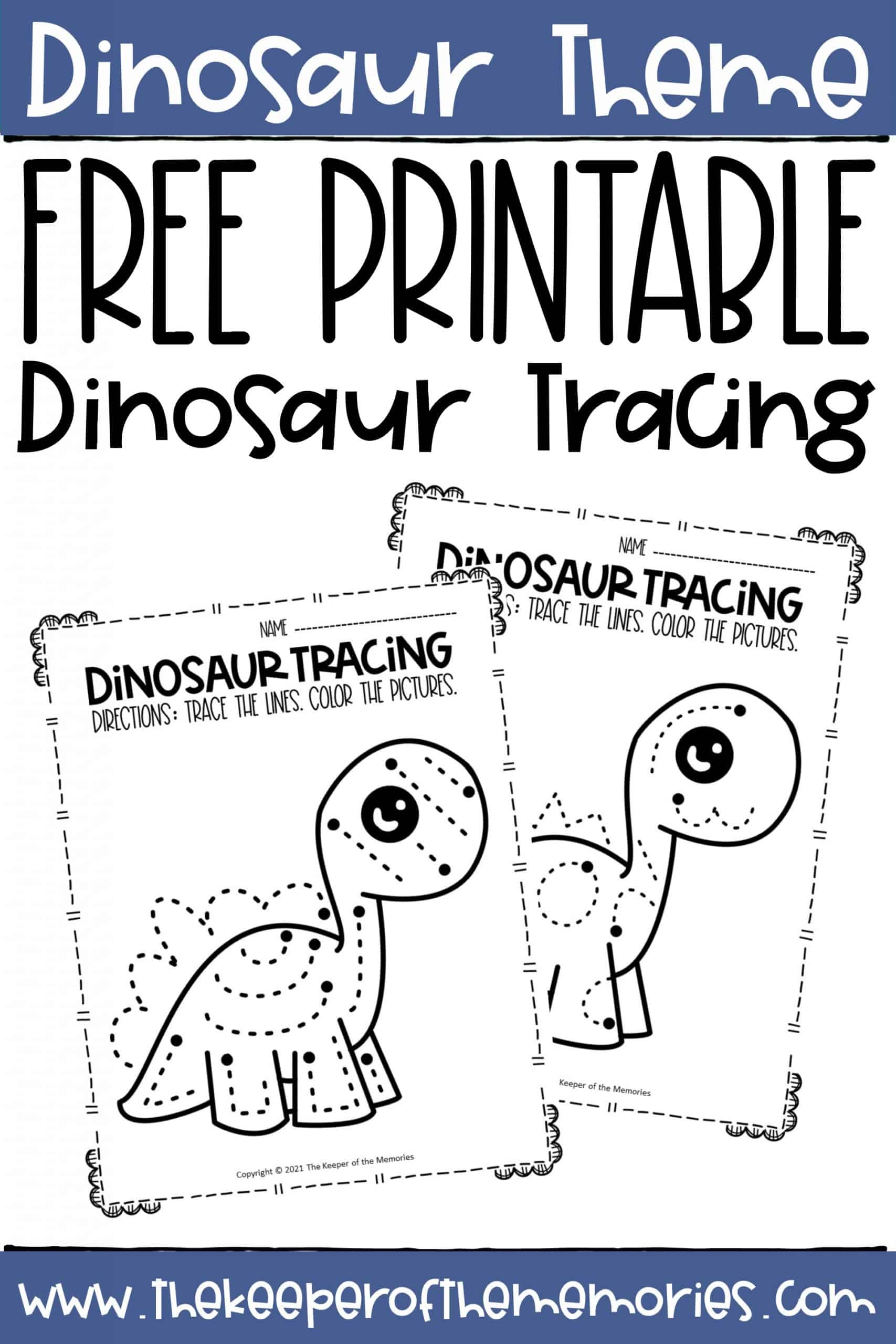 Free Printable Dinosaur Tracing Preschool Worksheets The Keeper 