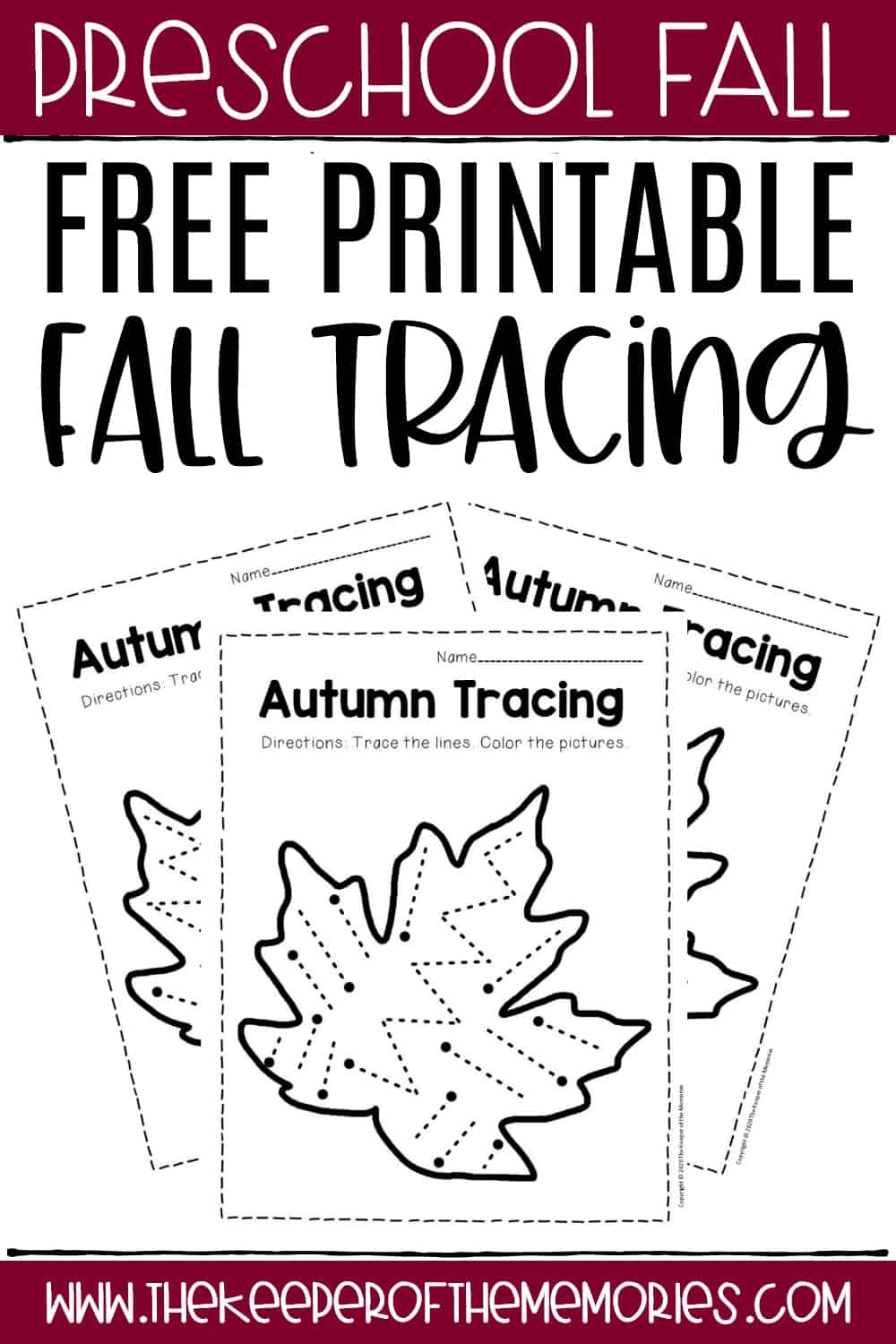 Free Printable Tracing Fall Preschool Worksheets The Keeper Of 