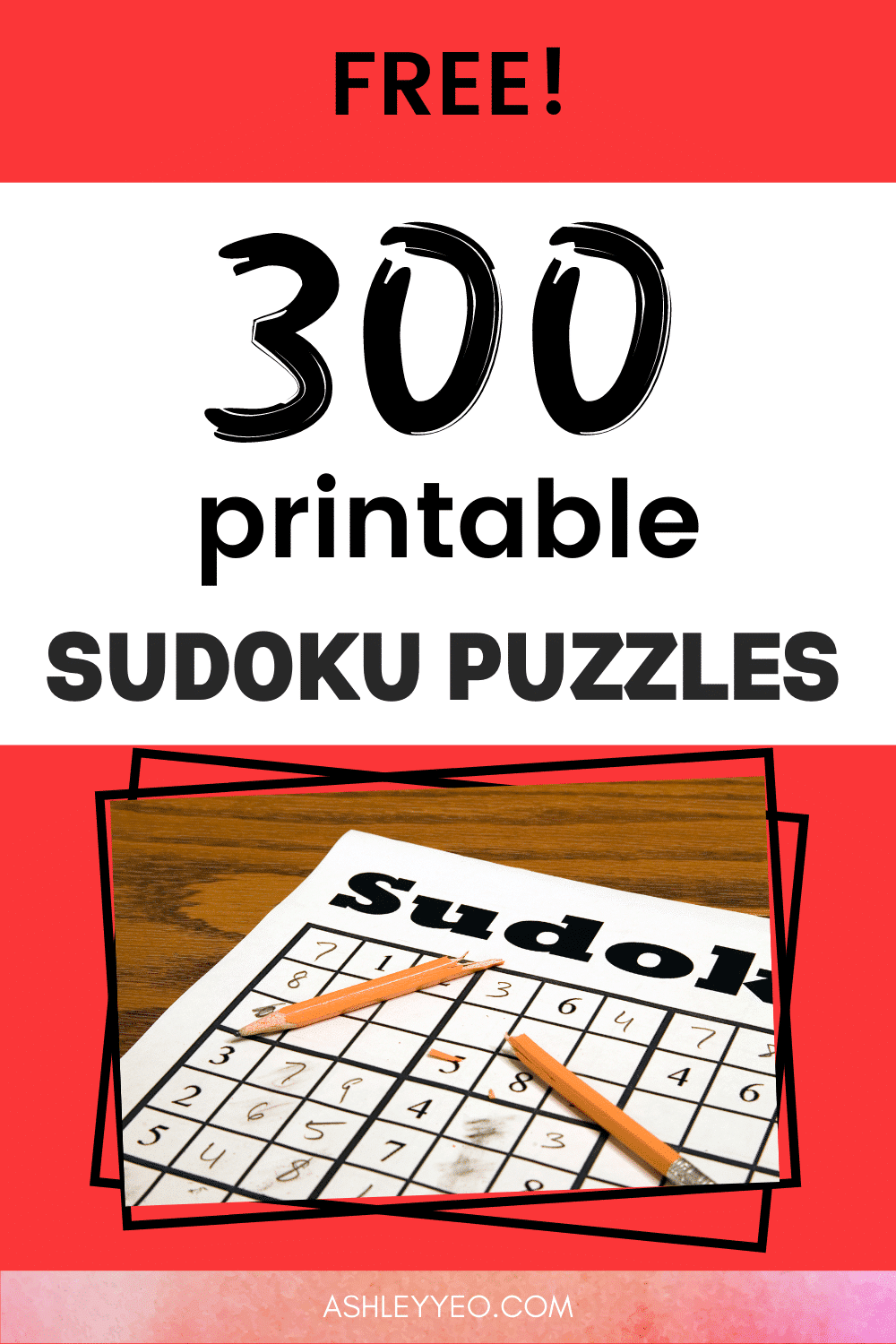 300 Free Printable Sudoku Puzzles For Your Family Ashley Yeo