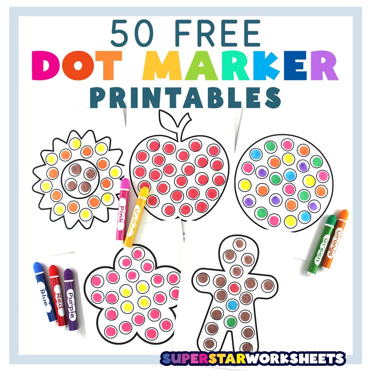 Dot Marker Printables Superstar Worksheets Dot Marker Printables Superstar Worksheets