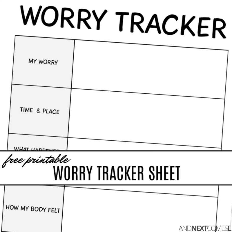 Free Printable Worry Tracker And Next Comes L Hyperlexia Resources