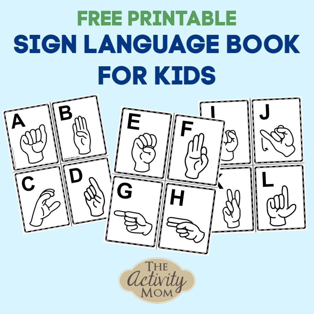 Sign Language Alphabet Book For Kids free Printable The 