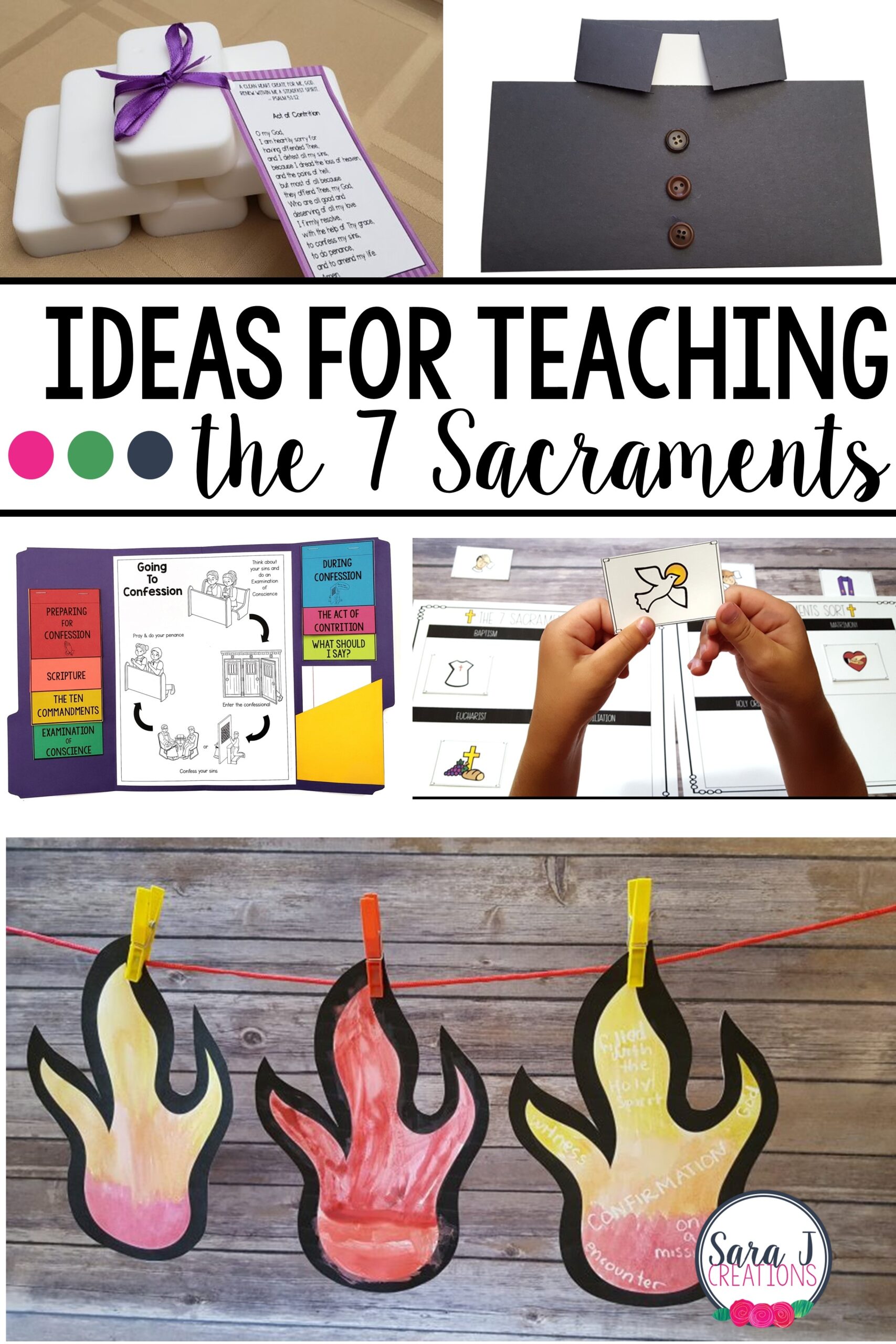 Teaching The Seven Sacraments To Catholic Kids Sara J Creations